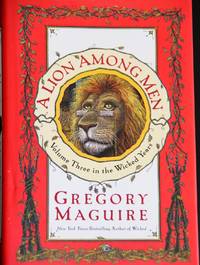 image of A Lion Among Men (The Wicked Years, Book 3)