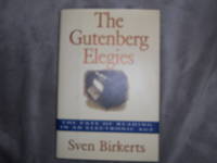 The Gutenberg Elegies by Sven Birkerts