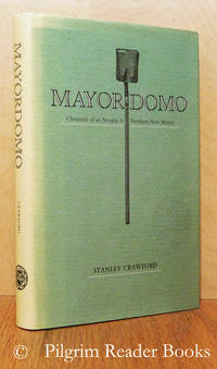 image of Mayordomo: Chronicle of an Acequia in Northern New Mexico.