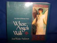 Where Angels Walk