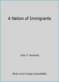 cover of A Nation of Immigrants