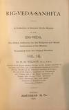 RIG-VEDA-SANHITA: VOLUME III: A Collection Of Ancient Hindu Hymns, Constituting The Second Ashtaka, Or Book, Of The Rig Veda