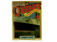 The Queens of the North Atlantic. by Lacey, Robert - 1976.