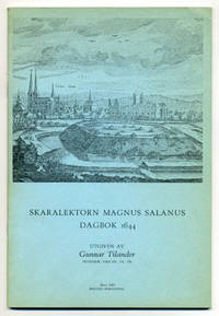 Skaralektorn Magnus Salanus dagbok 1644. Utgiven…
