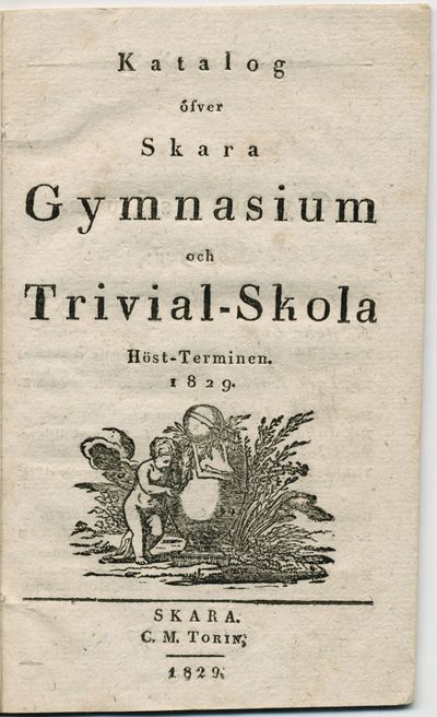 Katalog öfver Skara gymnasium och trivial-skola…