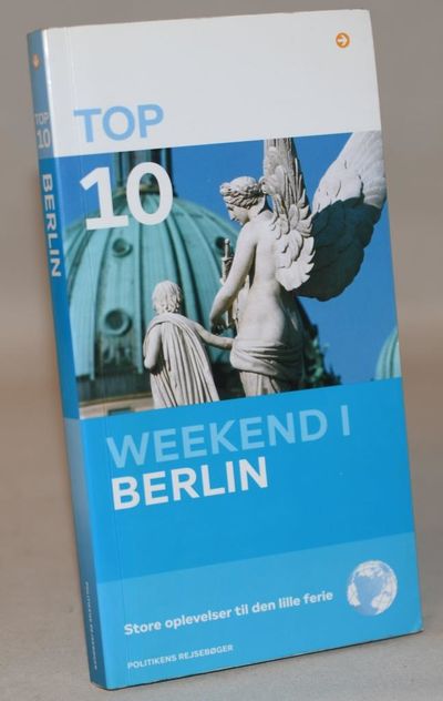 Top 10 - 24 timer i Berlin.