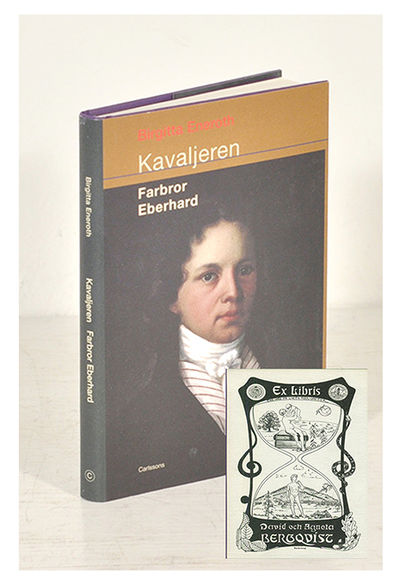 Kavaljeren. Farbror Eberhard. Paul Gustaf…