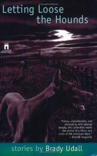Letting Loose the Hounds : Stories