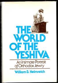 World of the Yeshiva: An Intimate Portrait of Orthodox Jewry