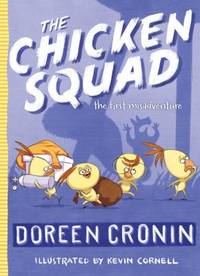 The Chicken Squad : The First Misadventure