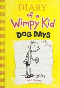 Dog Days (Diary of a Wimpy Kid, Book 4) by Jeff Kinney - 2009-05-04