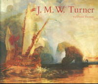 J M W Turner