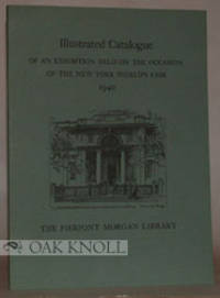 New York: The Pierpont Morgan Library, 1940. stiff paper wrappers. Morgan Library. 4to. stiff paper ...