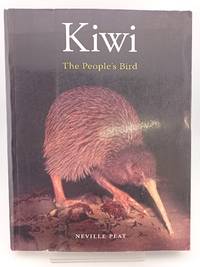 Kiwi: The People's Bird