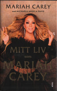 MITT LIV SOM MARIAH CAREY.