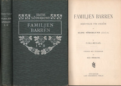 FAMILJEN BARREN I-II. Berättelse för ungdom.