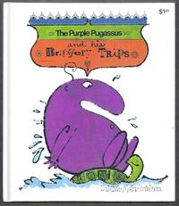 The Purple Pugassus and His Bravery Trips