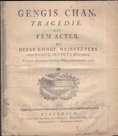 Gengis chan, tragedie. Uti fem acter. Uti deras…