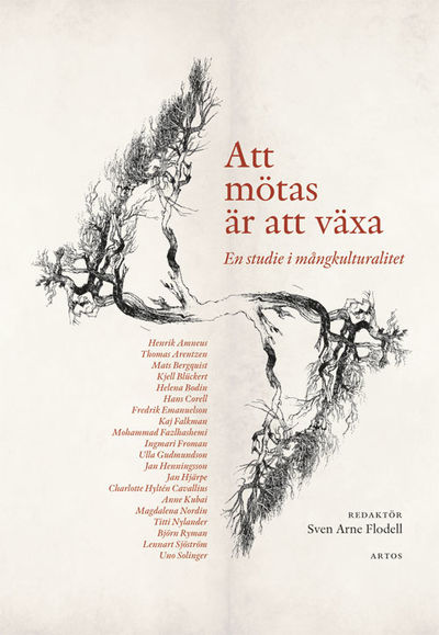 Att mötas är att växa. En studie i…