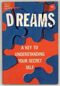 Dreams: A Key to Understanding Your Secret Self