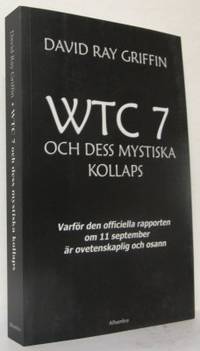 WTC 7 och dess mystiska kollaps. Varför den…