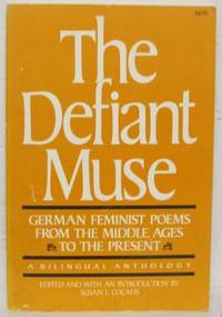 The Defiant Muse. German feminist poems from the…