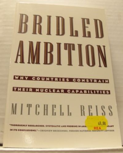 Bridled Ambition. Why Countries Constrain their…