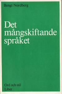 Det mångskiftande språket Om variation i…