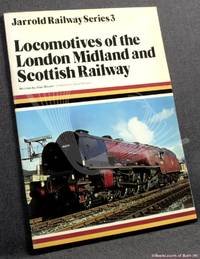 Locomotives Of The London Midland And Scottish Railway by Alan Bloom - Paperback - 1979 - from BookLovers of Bath (SKU: 171508)