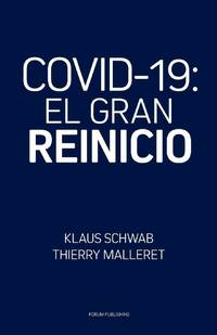 COVID-19: El Gran Reinicio (Spanish Edition) BRAND NEW SHIPS VIA EXPEDITED SHIPPING