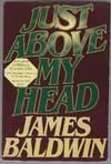 Just Above My Head (Advance Reading Copy)