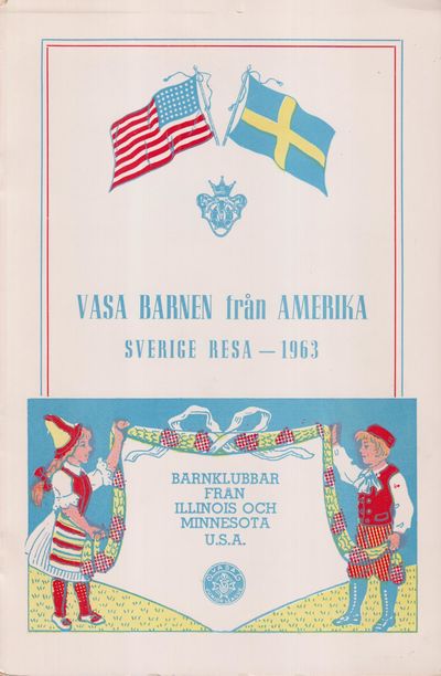 Vasa barnen från Amerika, Sverige resa - 1963.…