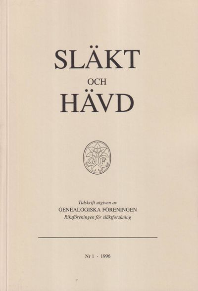 Släkt och Hävd 1996:1-3.