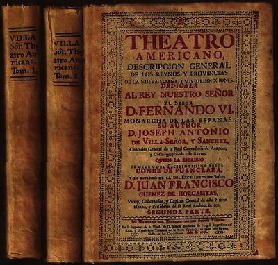 Theatro Americano, descripción general de los reinos y provincias de la Nueva España y sus jurisdicciones
