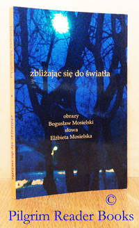 image of Ablizajac sie do Swiatla. (Approching the Light).