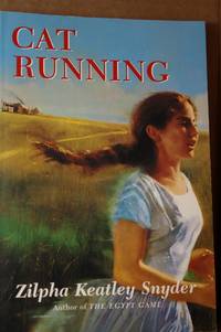 Cat Running by Snyder, Zilpha Keatley - 1996