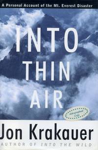 image of Into Thin Air: A Personal Account of the Mount Everest Disaster