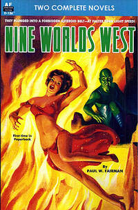 Nine Worlds West / Frontiers Beyond the Sun by Fairman, Paul W. / Phillips, Rog - 2014