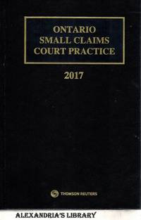 Ontario Small Claims Court Practice 2017 + CD by Marvin A. Zuker: J. Sebastian Winny - 2016