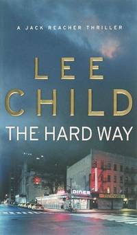 Hard Way (Jack Reacher, No. 10)
