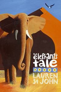 The White Giraffe Series: The Elephant's Tale: Book 5