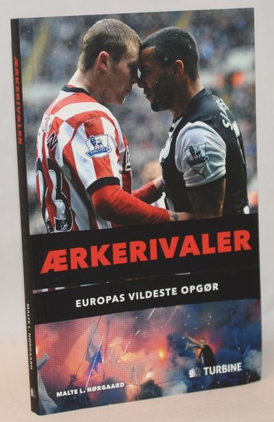 Ærkerivaler - Europas vildeste opgør.