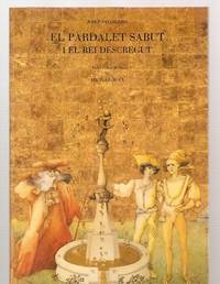 EL PARDALET SABUT: I EL REI DESCREGUT (PREMI &quot;TIRANT LO BLANC&quot;, 1981)  [BIBLIOTECA INFANTIL 14] by Palomero, Josep (i Almela) [) - 1987