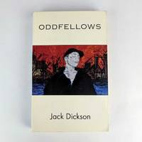 Oddfellows by Jack Dickson - 1997