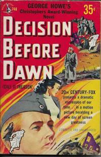 Decision Before Dawn (Call It Treason)