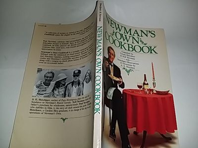 Newman's Own Cookbook: A Veritable Cornucopia of Recipes, Food