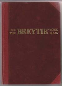 image of The Breytie Book (Die Breytie Boek) A Collection of Articles on South African Theatre Dedicated to P. P. B. Breytenbach