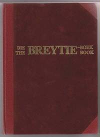 The Breytie Book (Die Breytie Boek)  A Collection of Articles on South  African Theatre Dedicated to P. P. B. Breytenbach