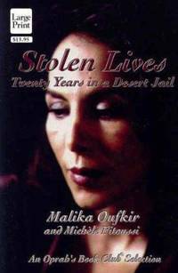 Stolen Lives : Twenty Years in a Desert Jail