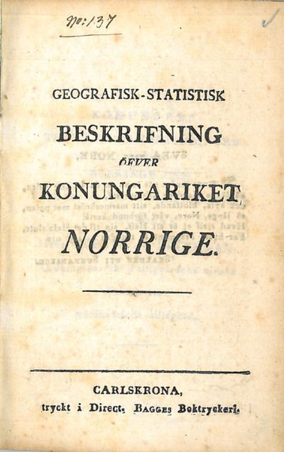 öfver Konungariket Norrige.